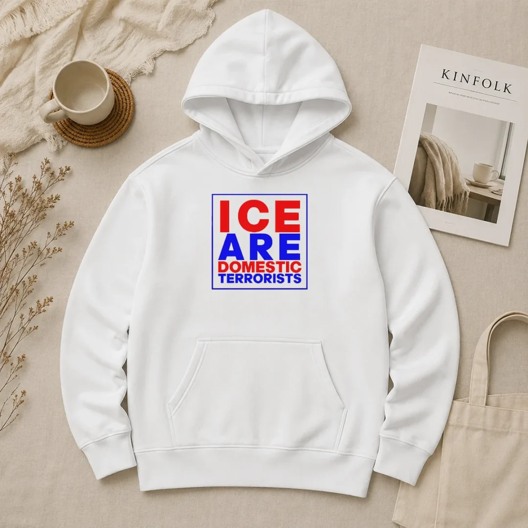 Official ICE Are Domestic Terrorists Hoodie Official ICE Are Domestic Terrorists Hoodie in black with white bold text on front, displayed on a front-facing mannequin