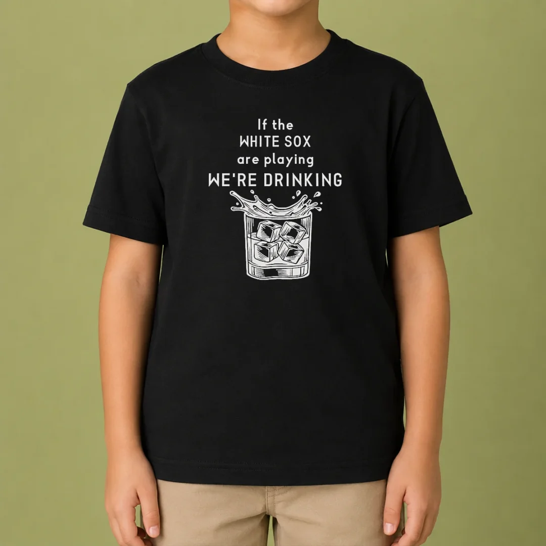 official-if-the-white-sox-are-playing-we-are-drinking-whiskey-ice-cube-kids-t-shirt Official If The White Sox Are Playing We Are Drinking Whiskey ICE Cube Kids T-Shirt