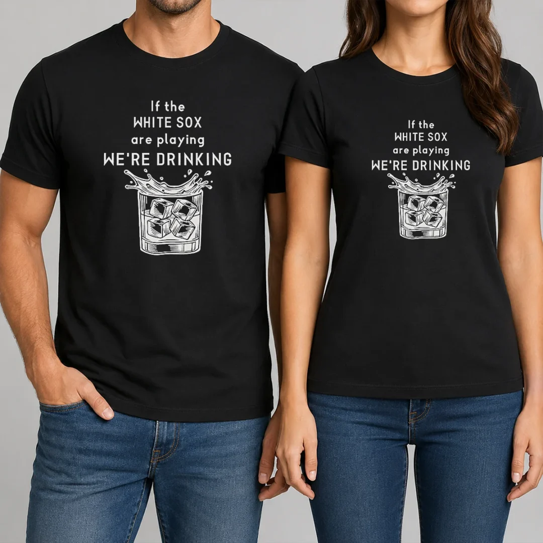 official-if-the-white-sox-are-playing-we-are-drinking-whiskey-ice-cube-t-shirt Official If The White Sox Are Playing We Are Drinking Whiskey ICE Cube
