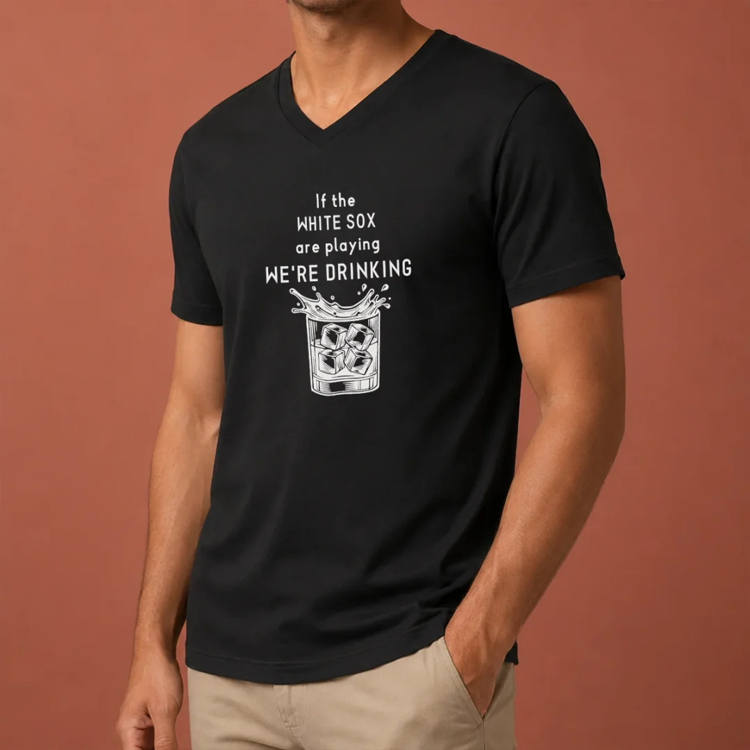 official-if-the-white-sox-are-playing-we-are-drinking-whiskey-ice-cube-v-neck-shirt Official If The White Sox Are Playing We Are Drinking Whiskey ICE Cube V-Neck Shirt