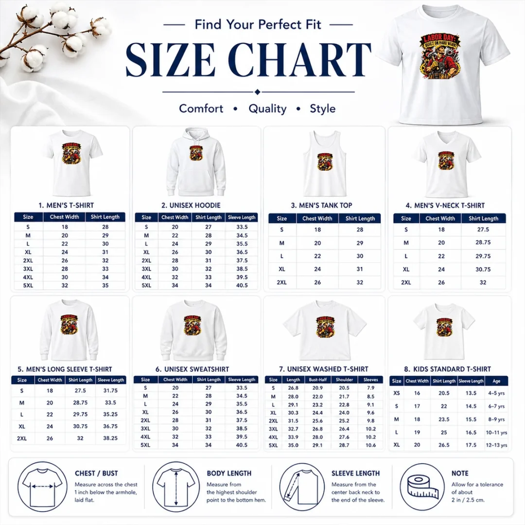 Official Labor Day Celebration Pride Worker Size Chart Size chart for Official Labor Day Celebration Pride Worker with measurements in inches and cm