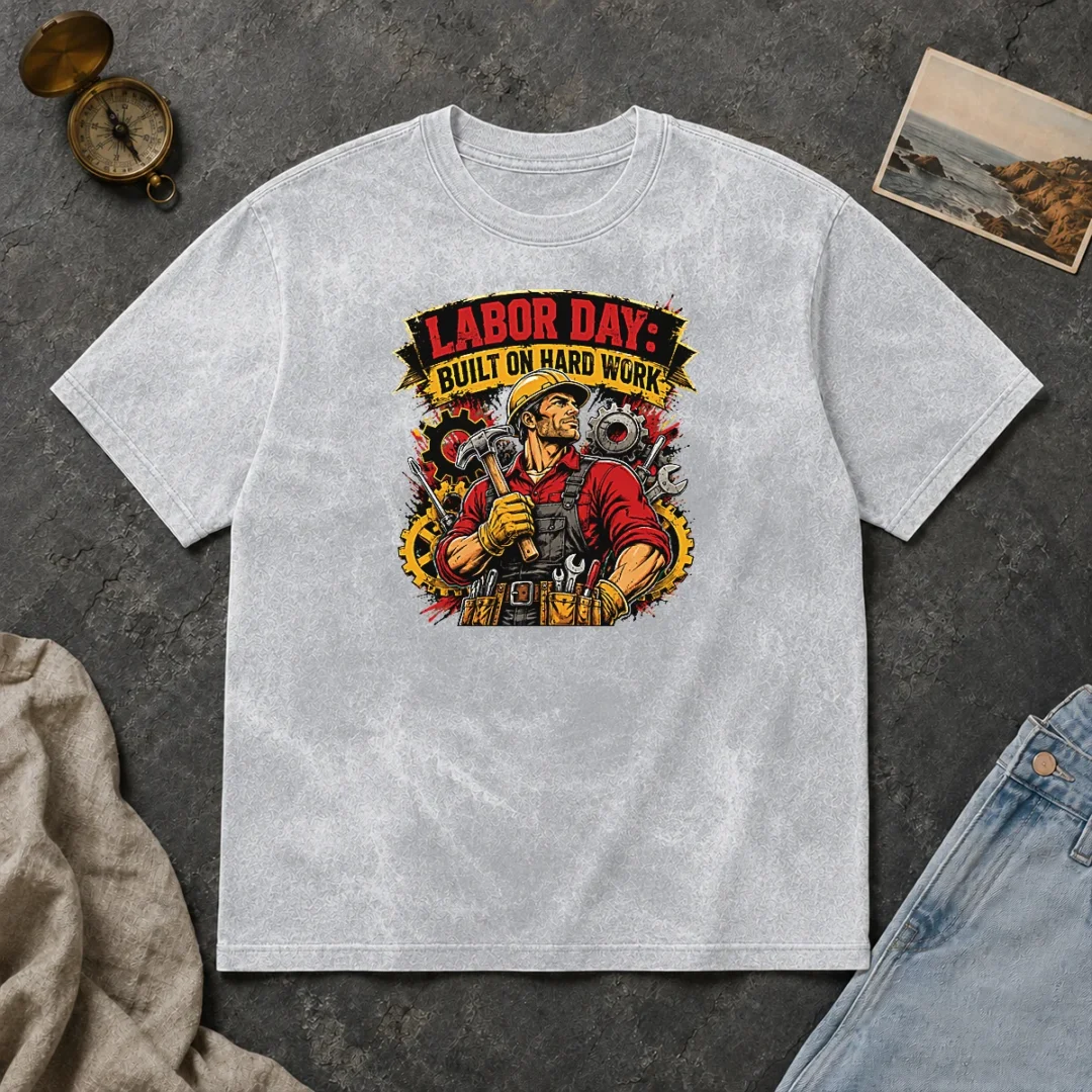 Official Labor Day Celebration Pride Worker Washed T Shirt Official Labor Day Celebration Pride Worker Washed T-Shirt