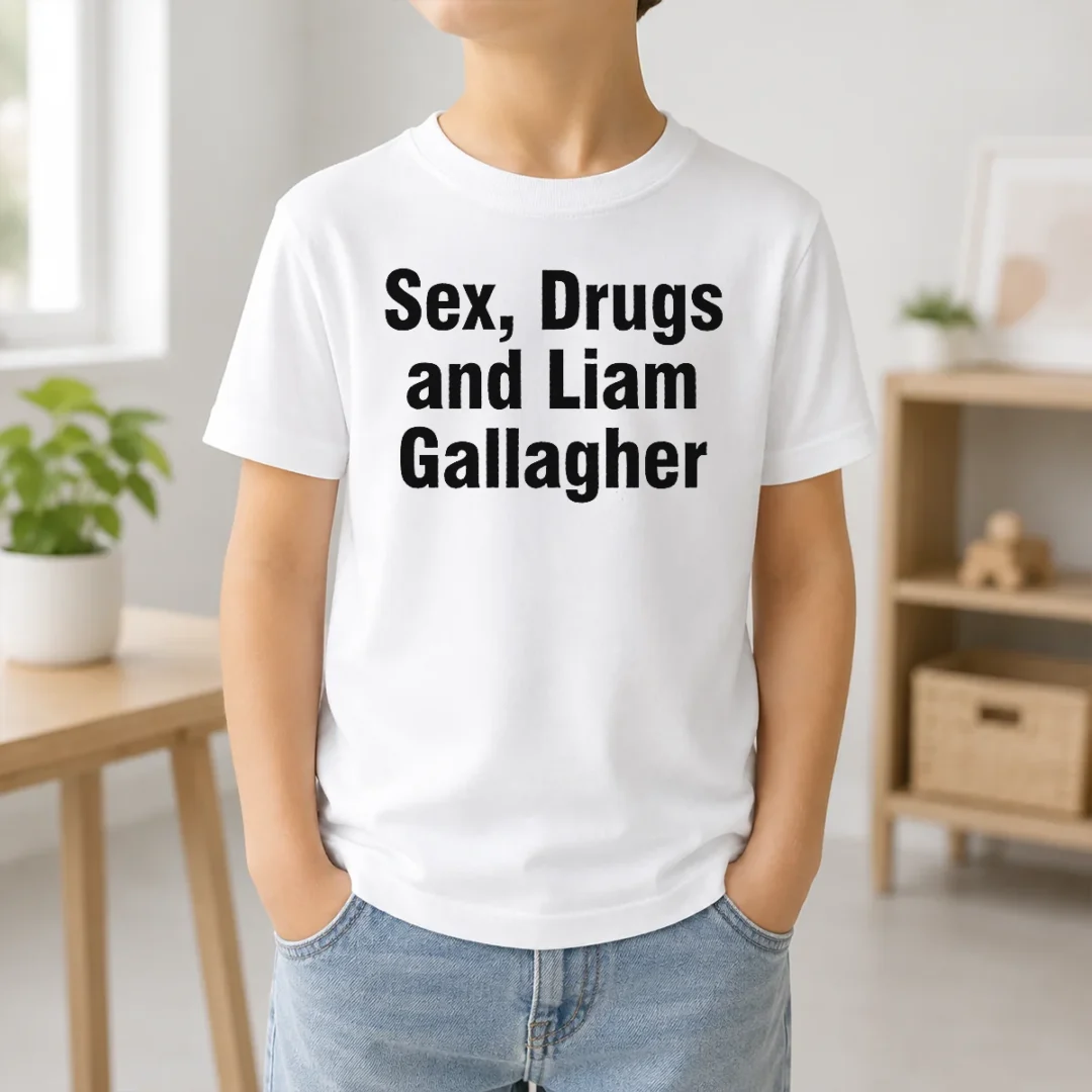 official-liam-gallagher-sex-drugs-and-liam-gallagher-kids-t-shirt