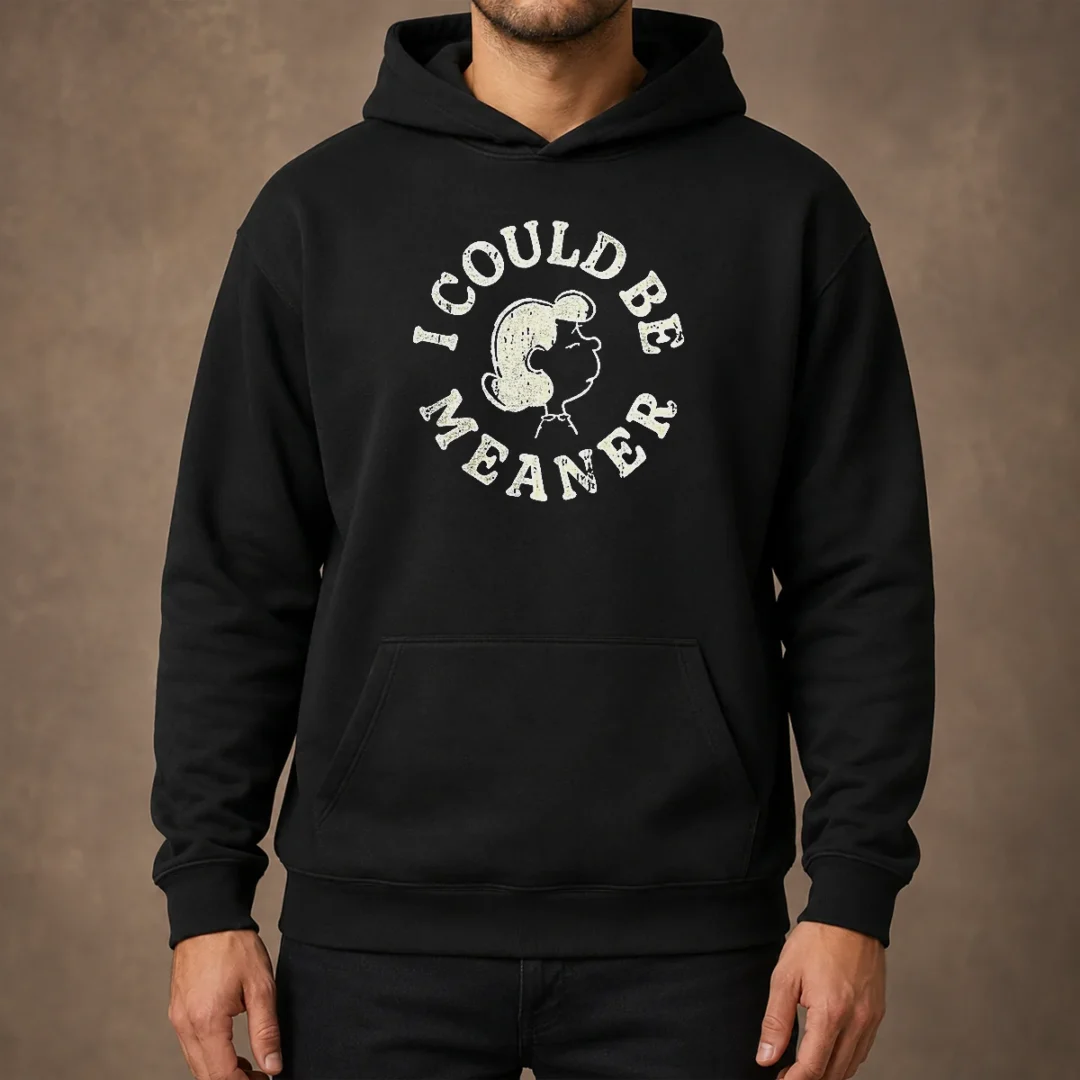 official-lucy-peanuts-i-could-be-meaner-hoodie Official Lucy Peanuts I Could Be Meaner Hoodie in black with front graphic and cozy fit
