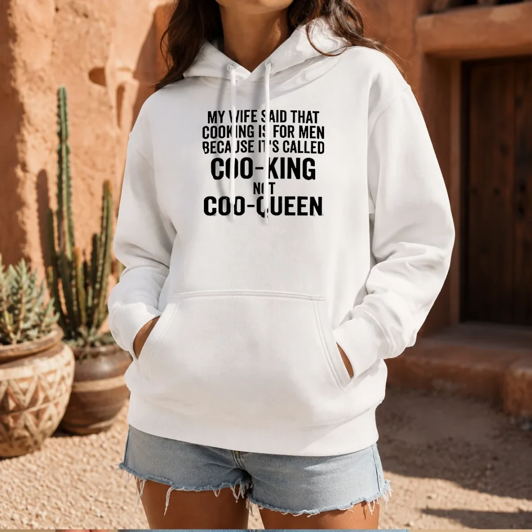 official-my-wife-said-that-cooking-is-for-men-because-it-is-called-coo-king-not-coo-queen-hoodie Official My Wife Said That Cooking Is For Men Because It Is Called Coo King Not Coo Queen Hoodie in black with white and red text design