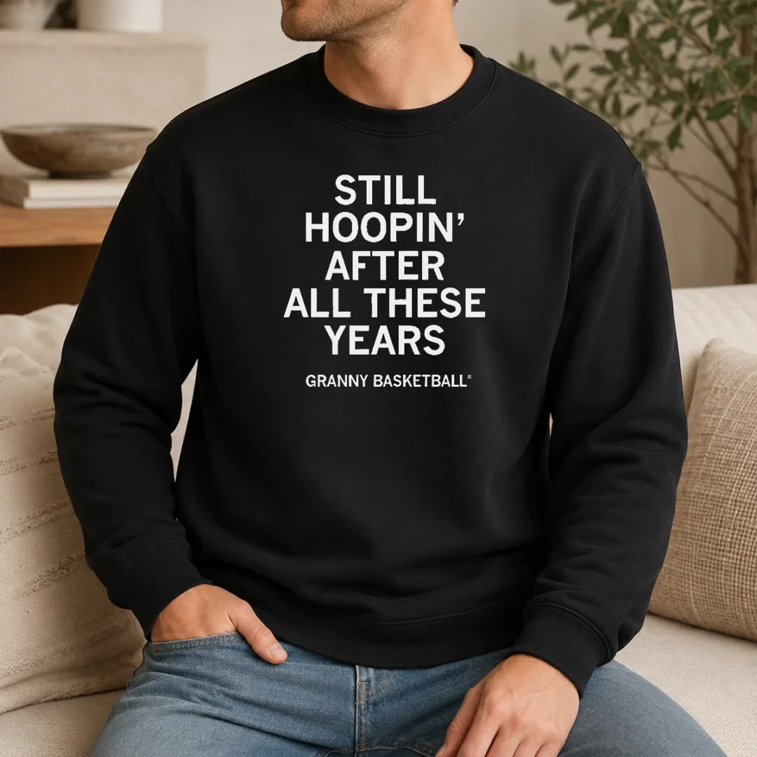 Official Nice Granny Basketball Still Hoopin After All These Years Sweater Official Nice Granny Basketball Still Hoopin After All These Years Sweater