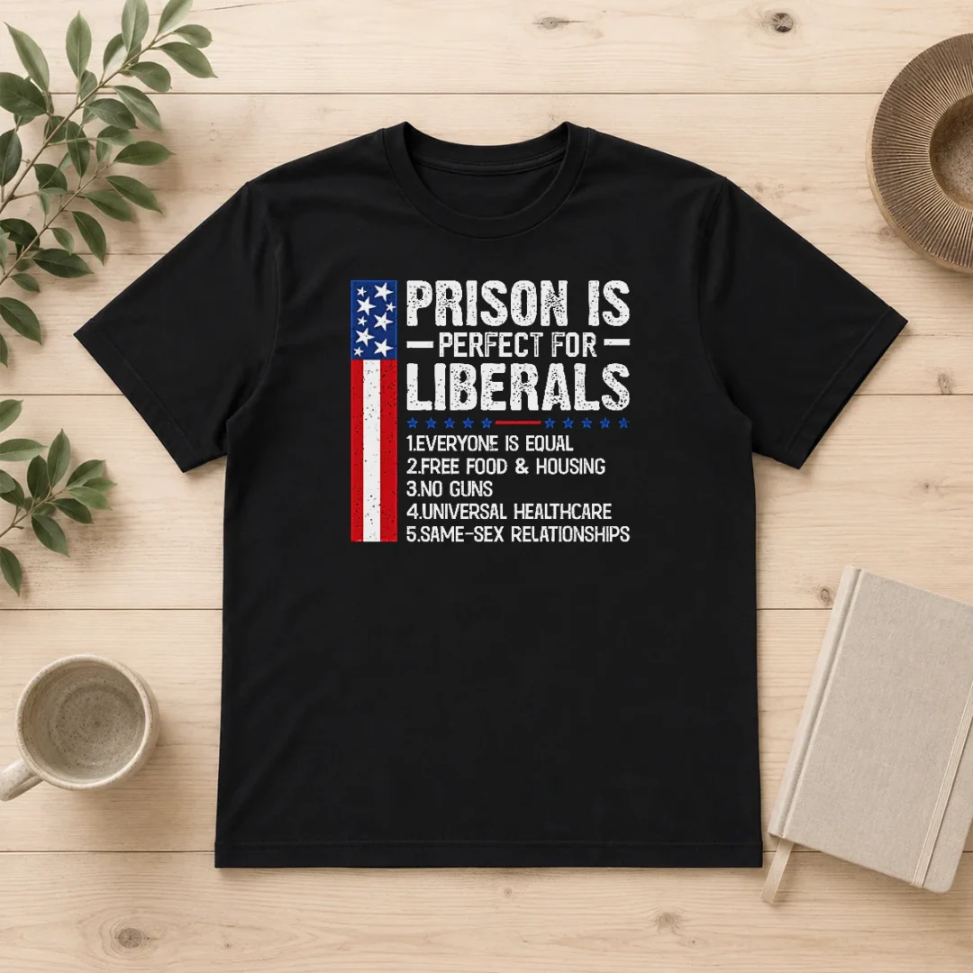 official-prison-for-liberals-t-shirt Official Prison For Liberals