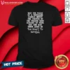 Official Quote T Shirt' May The Fleas Of A Thousand Camels Infest The Crotch Of The Person WHO Screws Up Your Day And Their Arms Be Too
