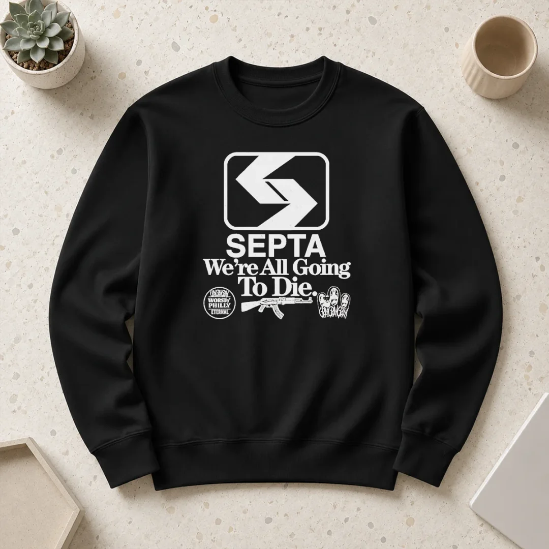 official-septa-we-are-all-going-to-die-worst-of-philly-eternal-gangramgram-sweater Official SEPTA We Are All Going To Die Worst Of Philly Eternal Gangramgram Sweater