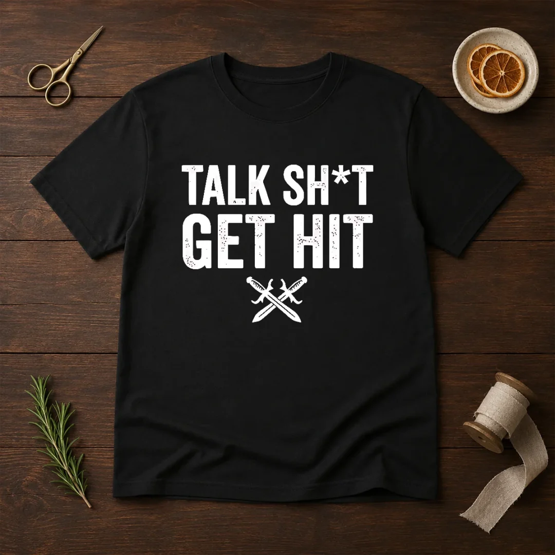 official-talk-sht-get-hit-crossed-swords-t-shirt Official Talk Sht Get Hit Crossed Swords t shirt in black with bold graphic print on front