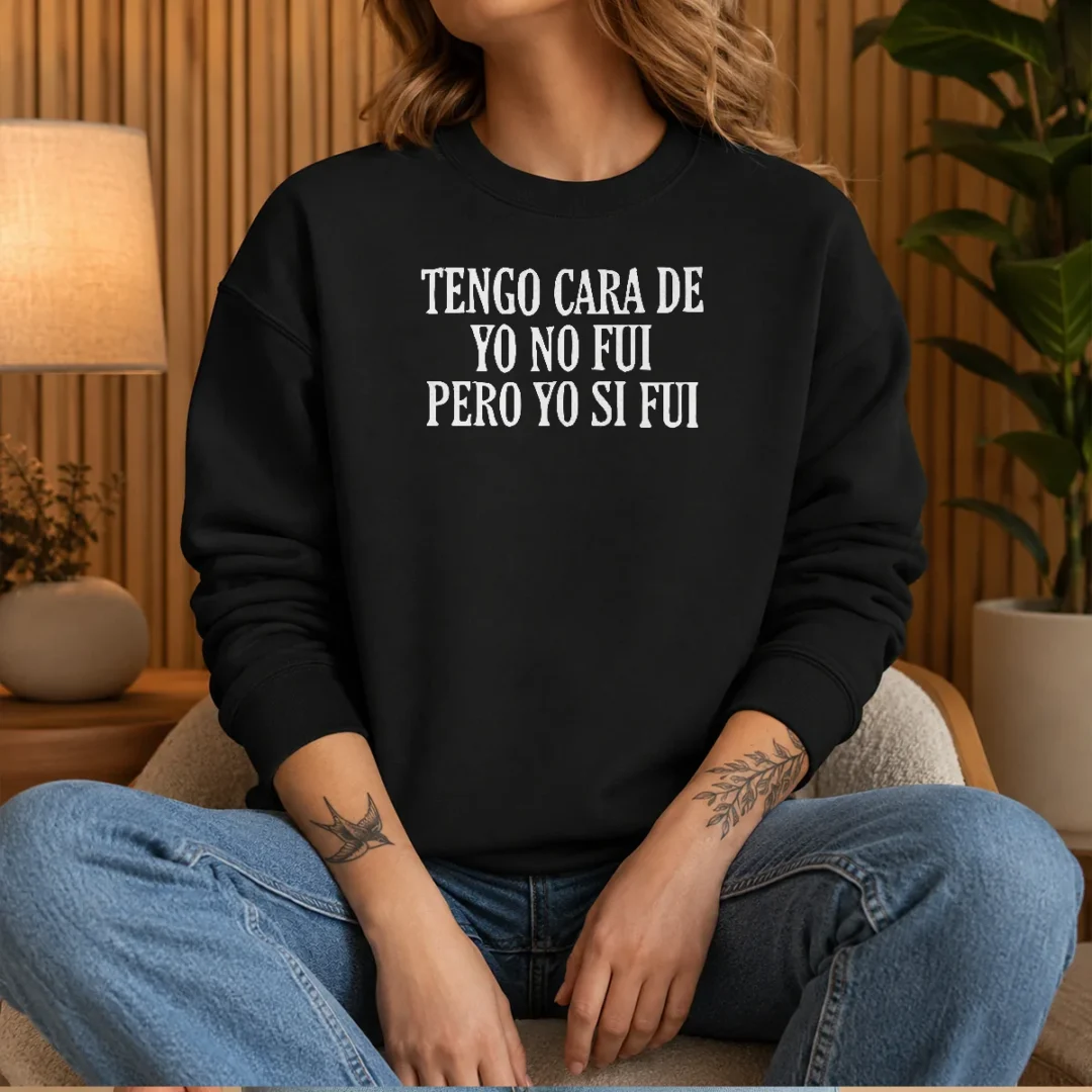 official-tengo-cara-de-yo-no-fui-pero-yo-si-fui-sweater Official Tengo Cara De Yo No Fui Pero Yo Si Fui Sweater