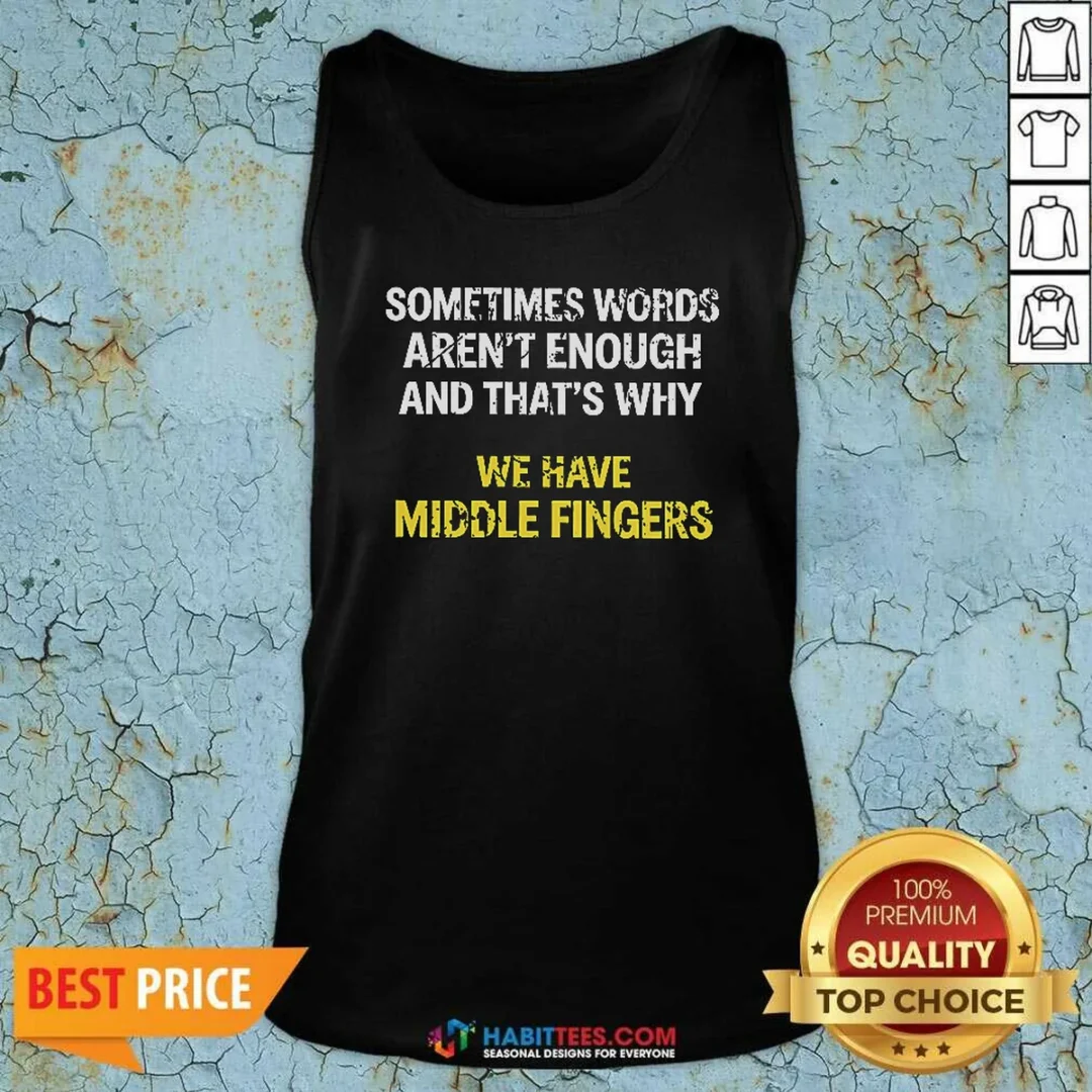 official-that-s-why-we-have-middle-finger-tank-top-tank-top-optimized Official That'S Why We Have Middle Finger Tank Top