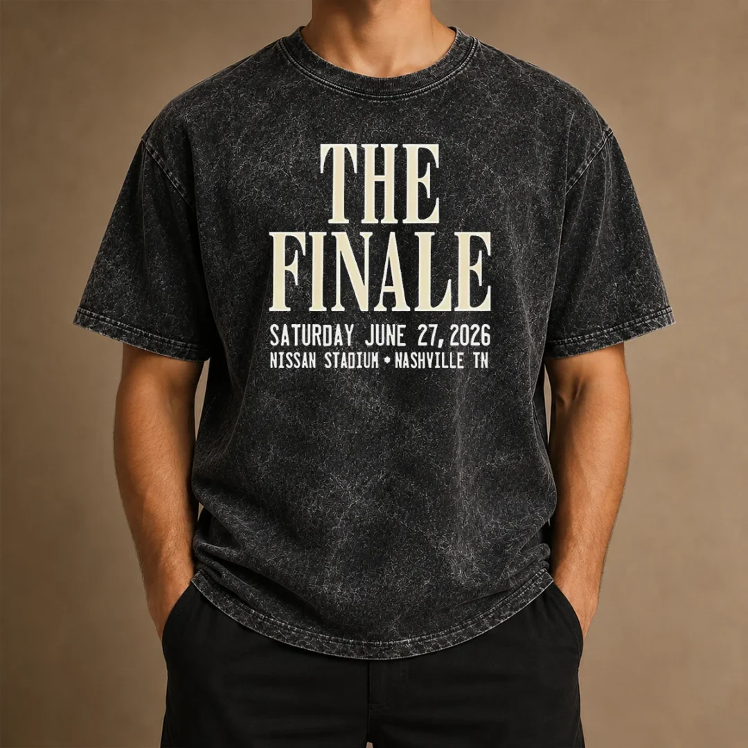 official-the-finale-saturday-june-27-2026-nissan-stadium-nashville-tn-washed-t-shirt Official The Finale Saturday June 27 2026 Nissan Stadium Nashville TN washed t shirt in soft faded fabric