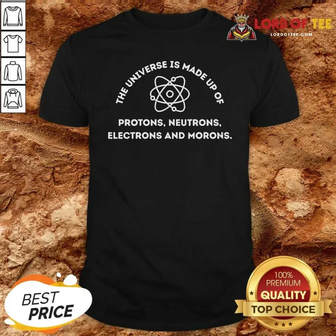Official The Universe Funny Science Geek shirt optimized Official The Universe Funny Science Geek