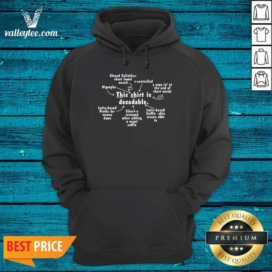 official-this-shirt-is-decodable-educational-linguistics-chart-hoodie Official This Shirt Is Decodable Educational Linguistics Chart Hoodie