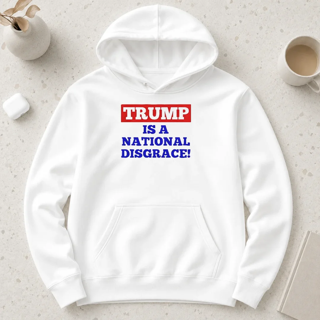 official-trump-is-a-national-disgrace-political-protest-hoodie Official Trump Is A National Disgrace Political Protest Hoodie in black with bold white text on front, unisex pullover style