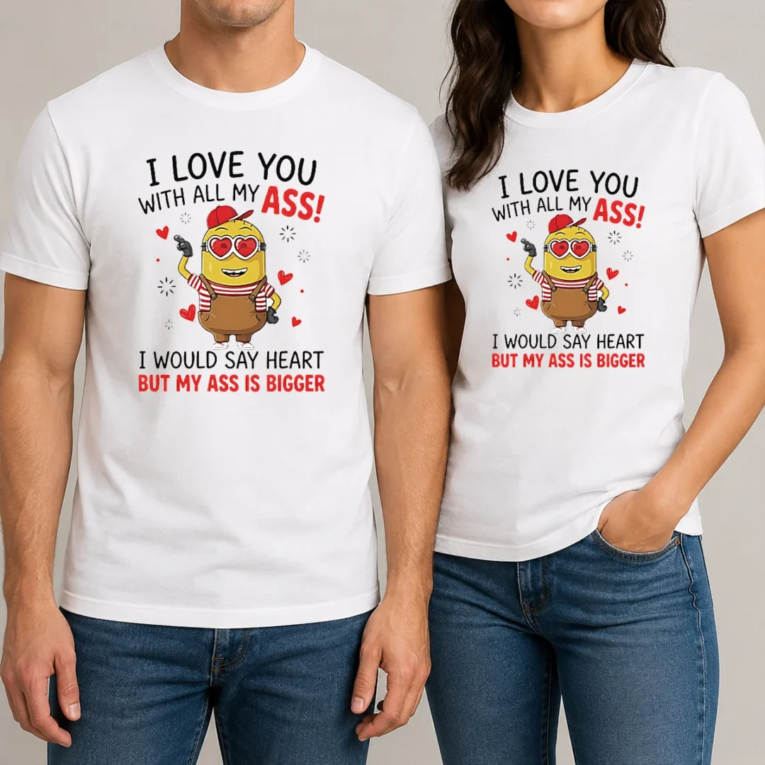 original-awesome-minion-i-love-you-ass-with-all-my-i-would-say-heart-but-my-ass-is-bigger-t-shirt-3 Original Awesome Minion I Love You Ass With All My I Would Say Heart But My Ass Is Bigger