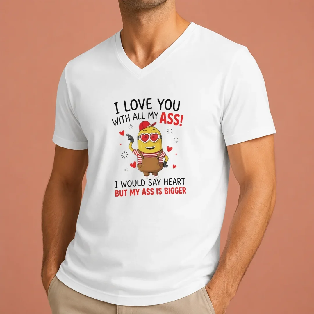 original-awesome-minion-i-love-you-ass-with-all-my-i-would-say-heart-but-my-ass-is-bigger-v-neck-shirt-1 Original Awesome Minion I Love You Ass With All My I Would Say Heart But My Ass Is Bigger V-Neck Shirt