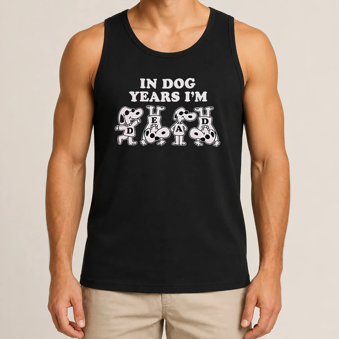 Original Awesome Snoopy In Dog Years I'M Dead Cartoon Dogs Tank Top Original Awesome Snoopy In Dog Years I'M Dead Cartoon Dogs Tank Top