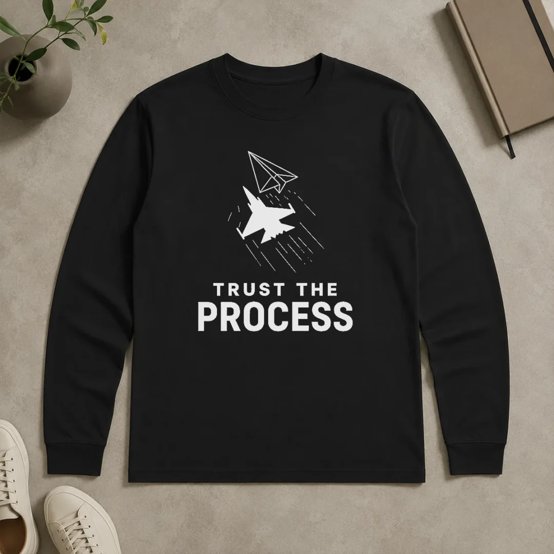 Original Awesome Trust The Process Long Sleeve Shirt Original Awesome Trust The Process Long Sleeve Shirt