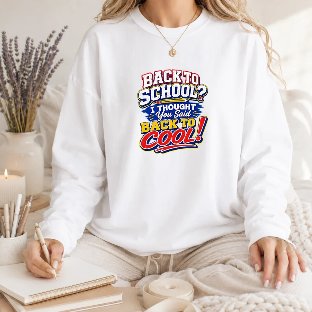 original-back-to-school-typography-with-cheeky-slogan-long-sleeve-shirt Original Back To School Typography With Cheeky Slogan Long Sleeve Shirt