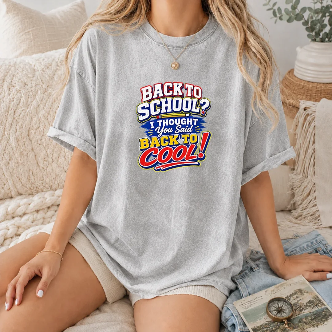 original-back-to-school-typography-with-cheeky-slogan-washed-t-shirt Original Back To School Typography With Cheeky Slogan on a soft washed t shirt in light gray