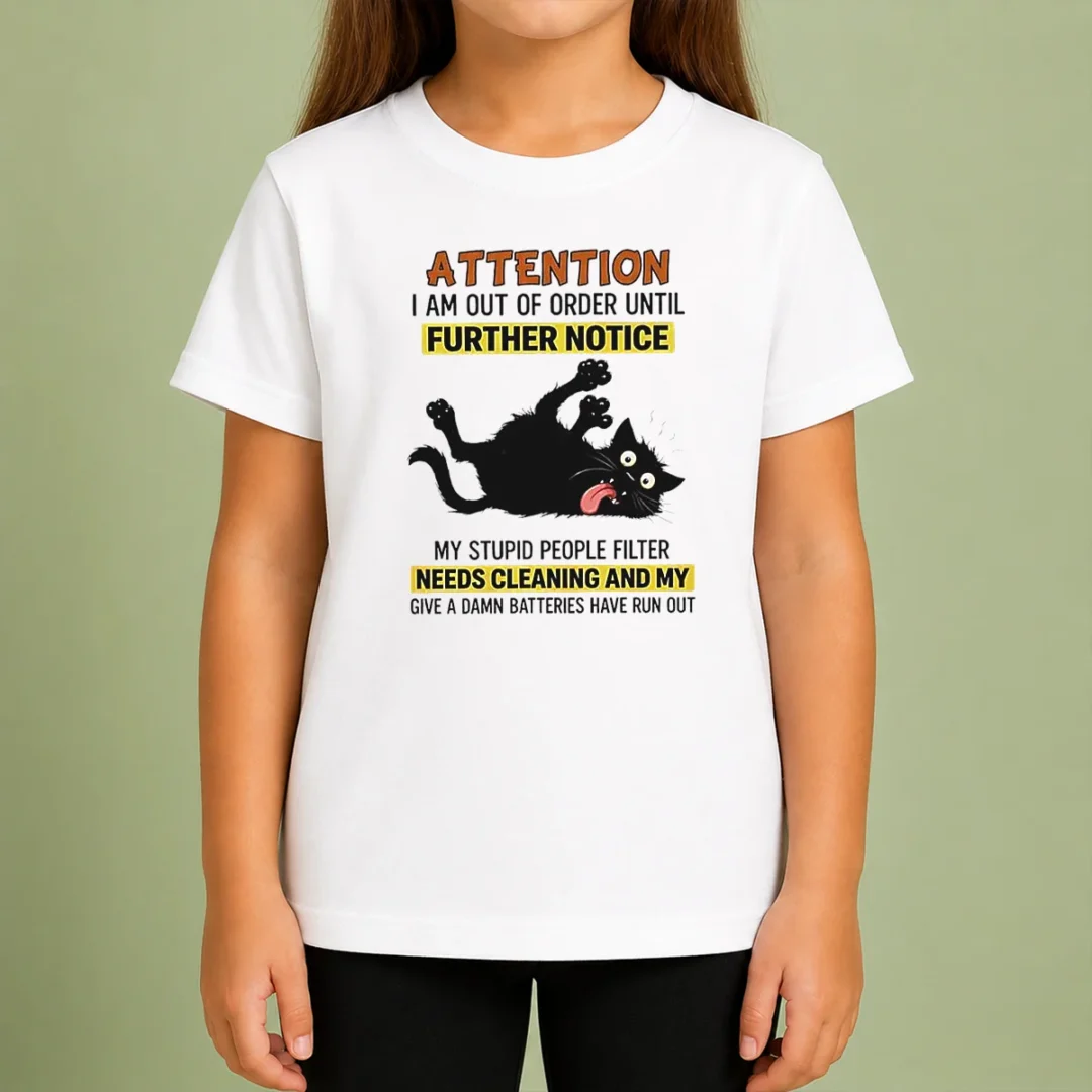 original-black-cat-attention-i-am-out-of-order-until-further-notice-kids-t-shirt Original Black Cat Attention I Am Out Of Order Until Further Notice Kids T-Shirt