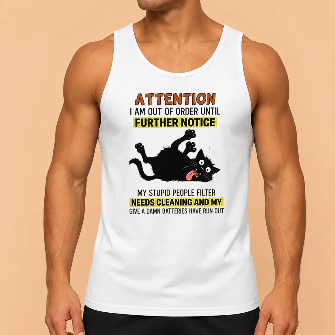 original-black-cat-attention-i-am-out-of-order-until-further-notice-tank-top Original Black Cat Attention I Am Out Of Order Until Further Notice Tank Top