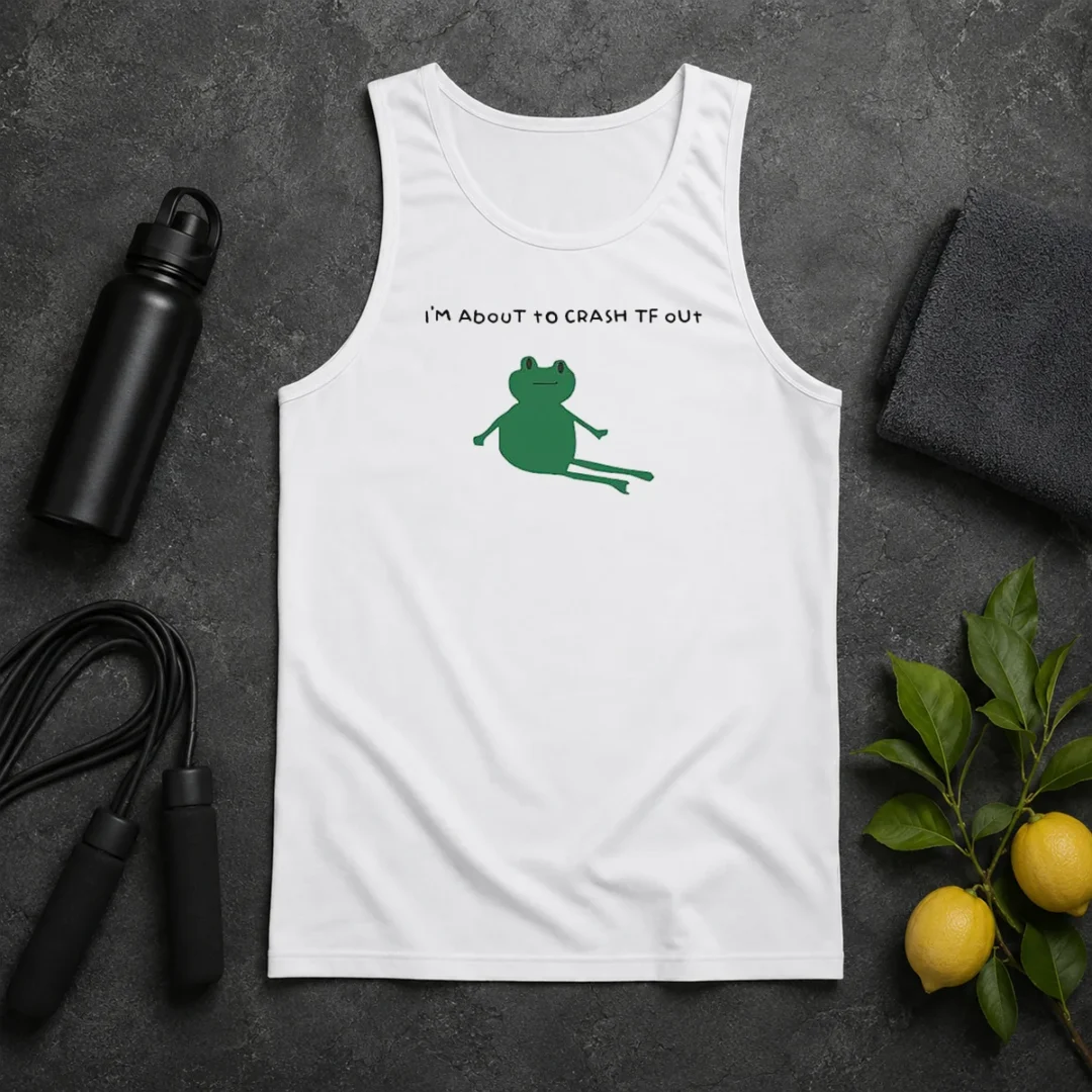 Original Frog I Am About To Crash Tf Out Meme Tank Top Original Frog I Am About To Crash Tf Out Meme Tank Top