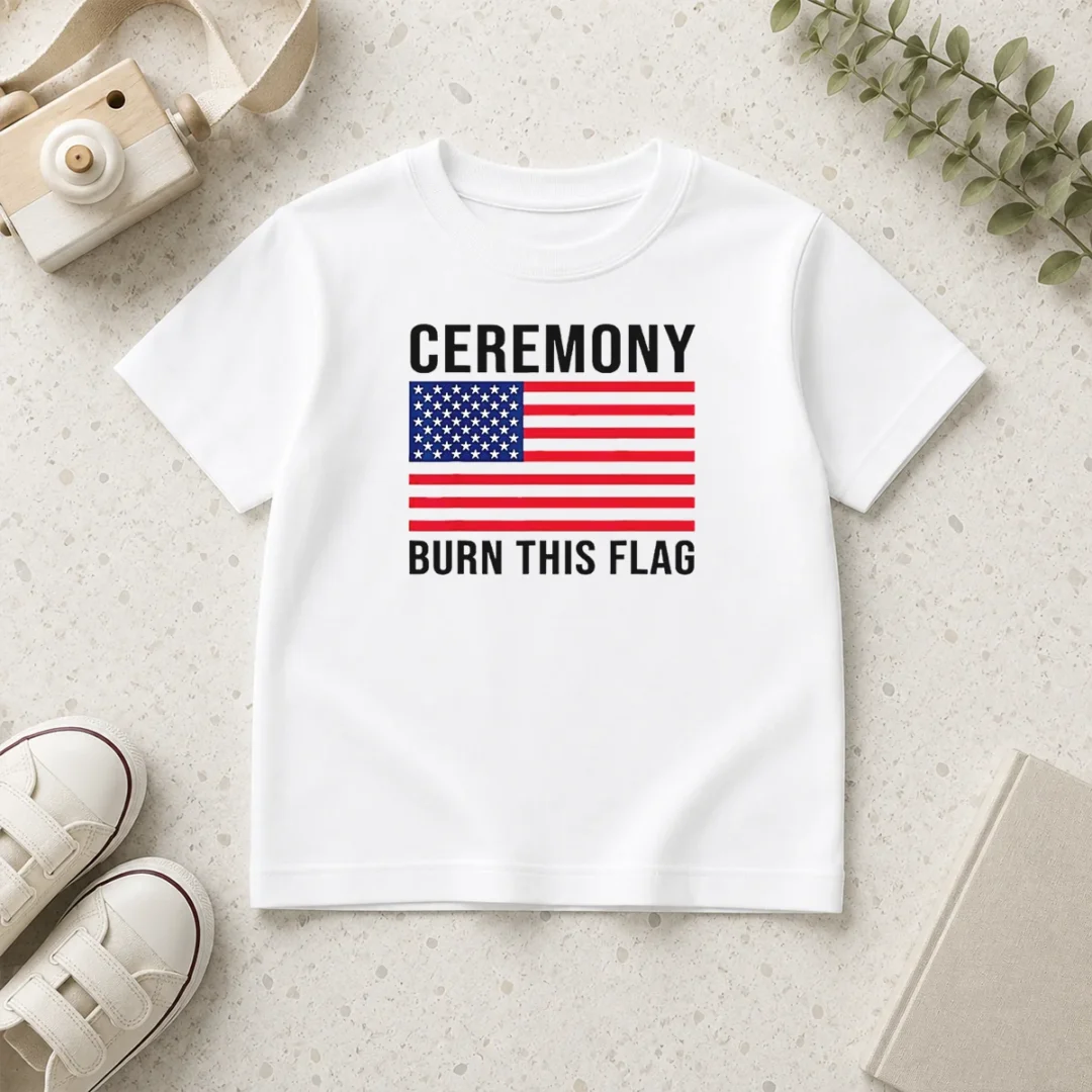 original-funny-ceremony-burn-this-flag-united-states-of-america-patriotic-protest-kids-t-shirt Original Funny Ceremony Burn This Flag United States Of America Patriotic Protest Kids T-Shirt