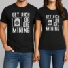 Original Get Rich Or Die Mining Crypto Miner