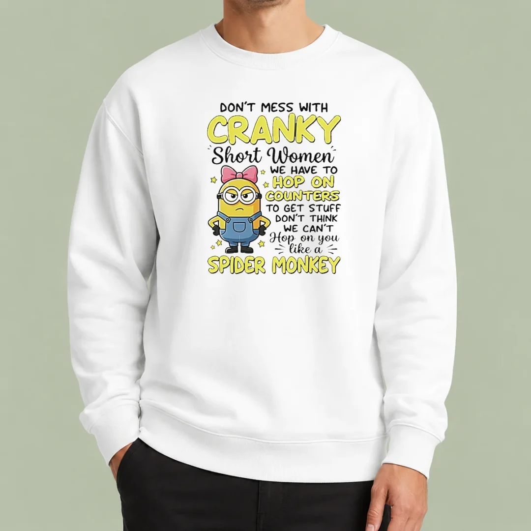 original-good-minion-dont-mess-with-cranky-short-women-we-have-to-hop-on-counters-to-get-stuff-dont-thin-2 Original Good Minion Dont Mess With Cranky Short Women We Have To Hop On Counters To Get Stuff Dont Thin Sweater