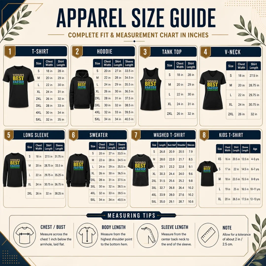 Original Good World'S Best Farter Funny Humor Dad Fathers Day Size Chart Size chart for Original Good World'S Best Farter shirt with measurements in inches and cm