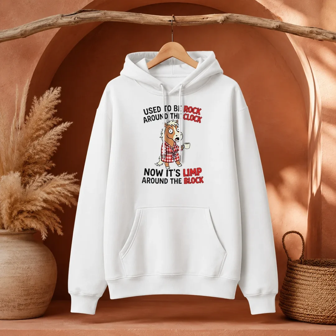 original-horse-used-to-be-rock-around-the-clock-now-it-s-limp-around-the-block-hoodie Original Horse Used To Be Rock Around The Clock Now It'S Limp Around The Block Hoodie in black with front pocket and drawstring hood