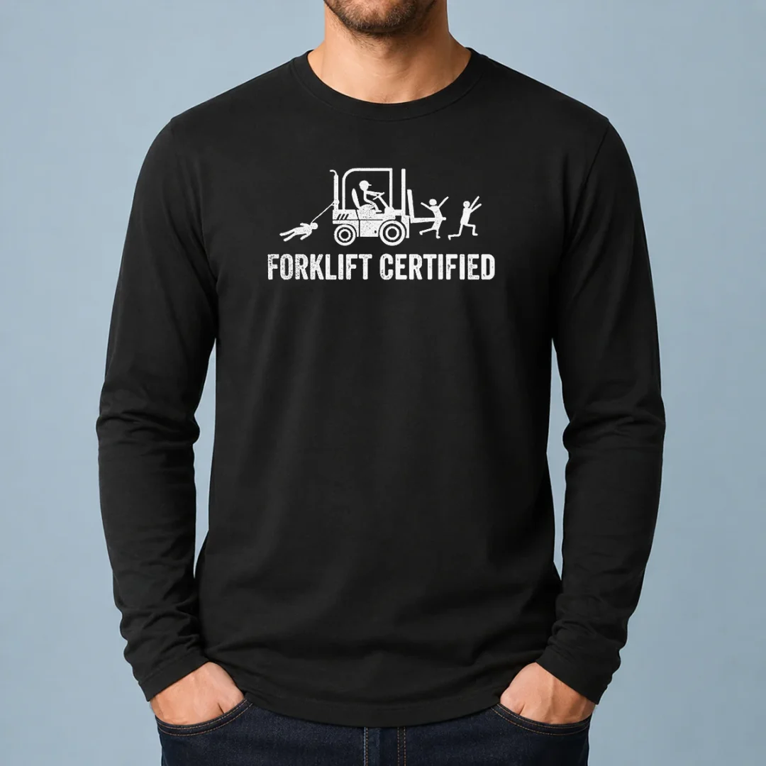 original-hot-forklift-certified-forklift-operator-funny-humor-long-sleeve-shirt Original Hot Forklift Certified Forklift Operator Funny Humor Long Sleeve Shirt