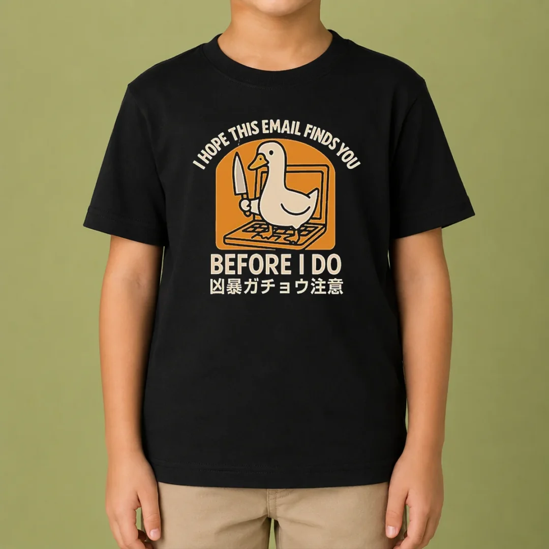 original-i-hope-this-email-finds-you-before-i-do-duck-kids-t-shirt Original I Hope This Email Finds You Before I Do Duck Kids T-Shirt