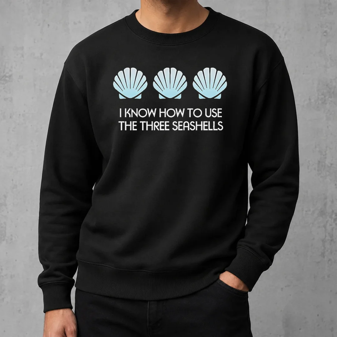 original-i-know-how-to-use-the-three-seashells-sweater Original I Know How To Use The Three Seashells Sweater