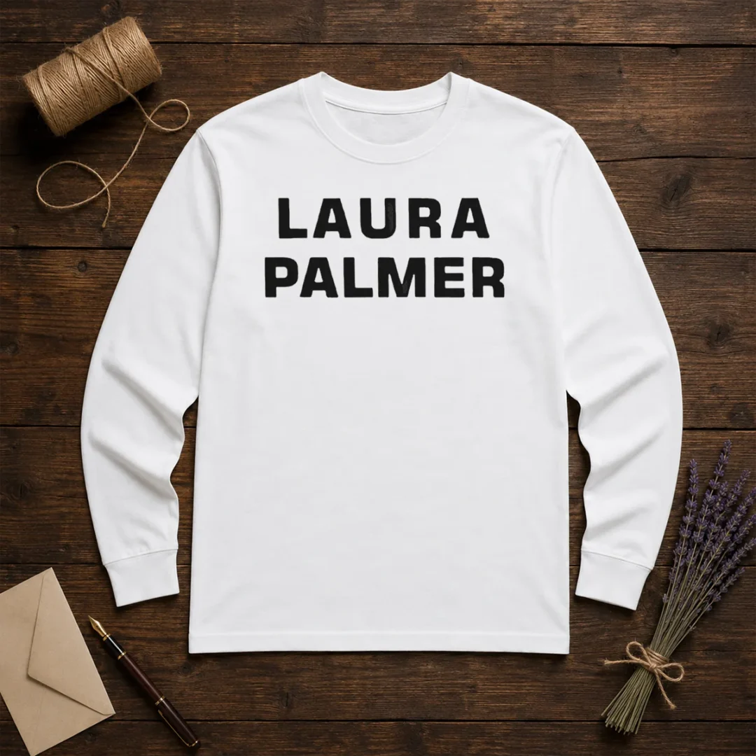 original-laura-palmer-twin-peaks-i-killed-laura-palmer-long-sleeve-shirt Original Laura Palmer Twin Peaks I Killed Laura Palmer long sleeve shirt in black with white text graphic on front