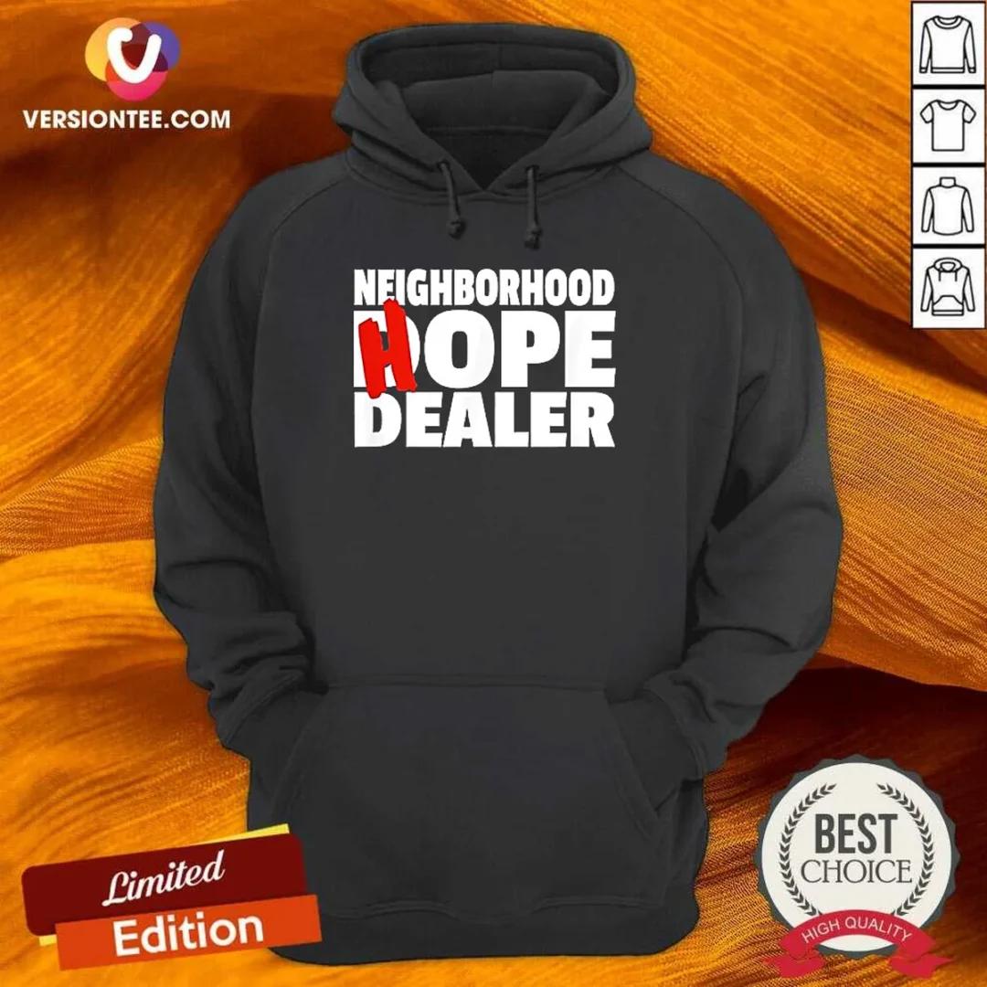 original-neighborhood-hope-dealer-hoodie Original Neighborhood Hope Dealer Hoodie