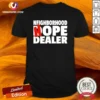 Original Neighborhood Hope Dealer