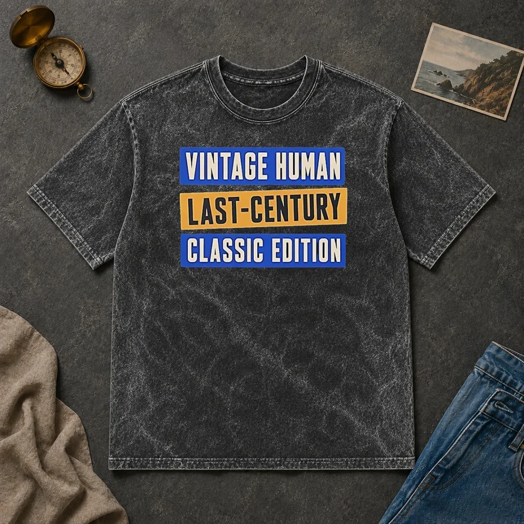 Original Official Vintage Human Last Century Classic Edition Washed T Shirt Original Official Vintage Human Last Century Classic Edition Washed T-Shirt