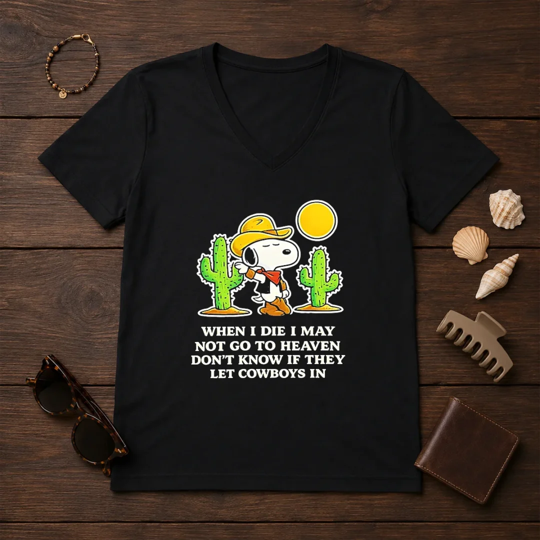 original-snoopy-cowboy-when-i-die-i-may-not-go-to-heaven-v-neck-shirt Original Snoopy Cowboy When I Die I May Not Go To Heaven V-Neck Shirt