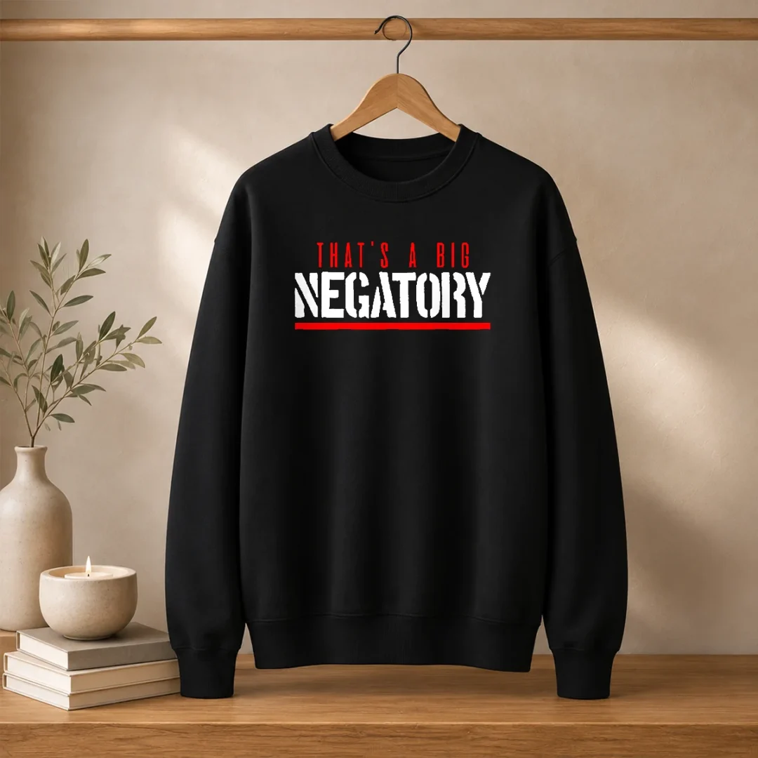 original-that-s-a-big-negatory-sweater Original That'S A Big Negatory Sweater
