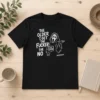 Original The Older I Get The Fucker The No Ghost Face Nope Not Today Not Ever t shirt in black, front view