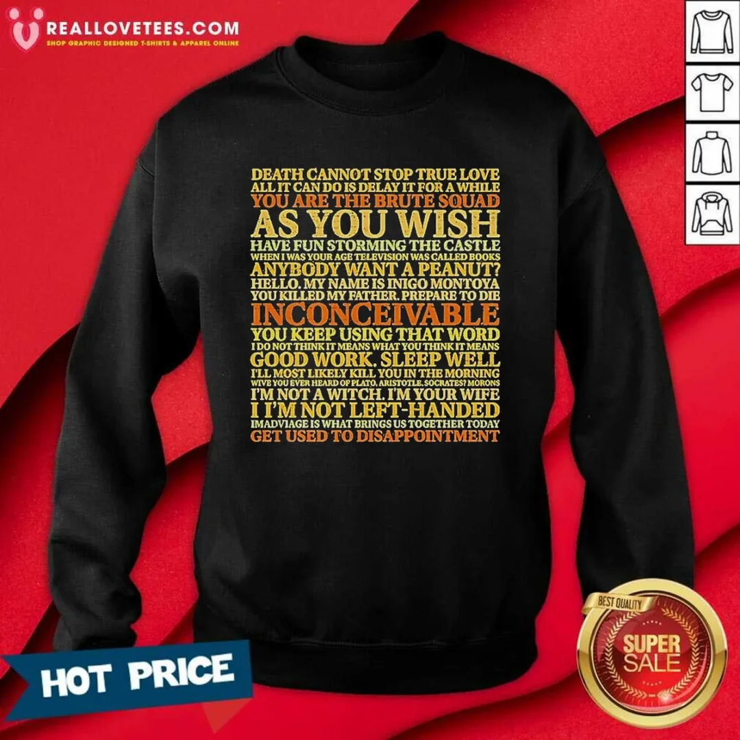 original-the-princess-bride-movie-quotes-collage-sweatshirt-sweatshirt-optimized Original The Princess Bride Movie Quotes Collage Sweatshirt