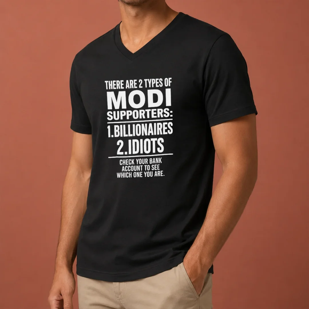 original-there-are-2-types-of-modi-supporters-billionaires-or-idiots-check-your-bank-v-neck-shirt Original There Are 2 Types Of Modi Supporters Billionaires Or Idiots Check Your Bank V-Neck Shirt