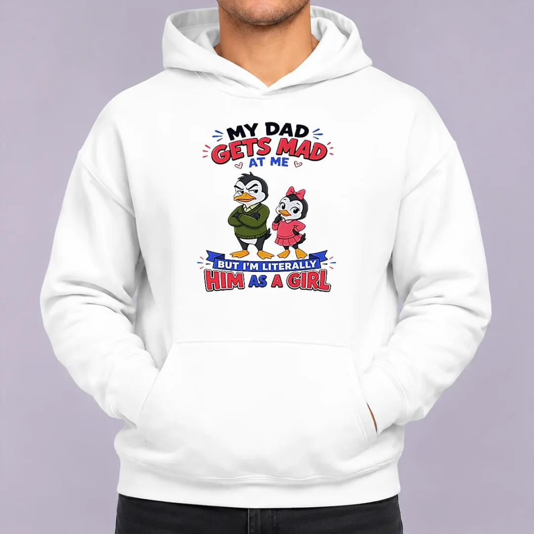 original-top-penguin-my-dad-gets-mad-at-me-but-i-m-literally-him-as-a-girl-hoodie Original Top Penguin My Dad Gets Mad At Me But I'M Literally Him As A Girl printed hoodie in black, front view