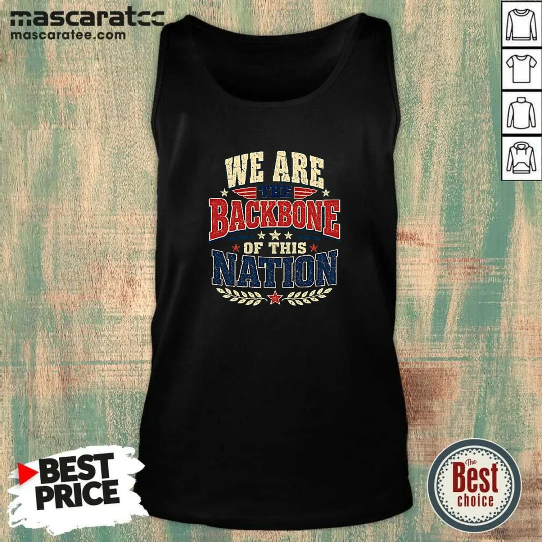 original-we-are-the-backbone-of-this-nation-retro-distressed-tank-top Original We Are The Backbone Of This Nation Retro Distressed Tank Top
