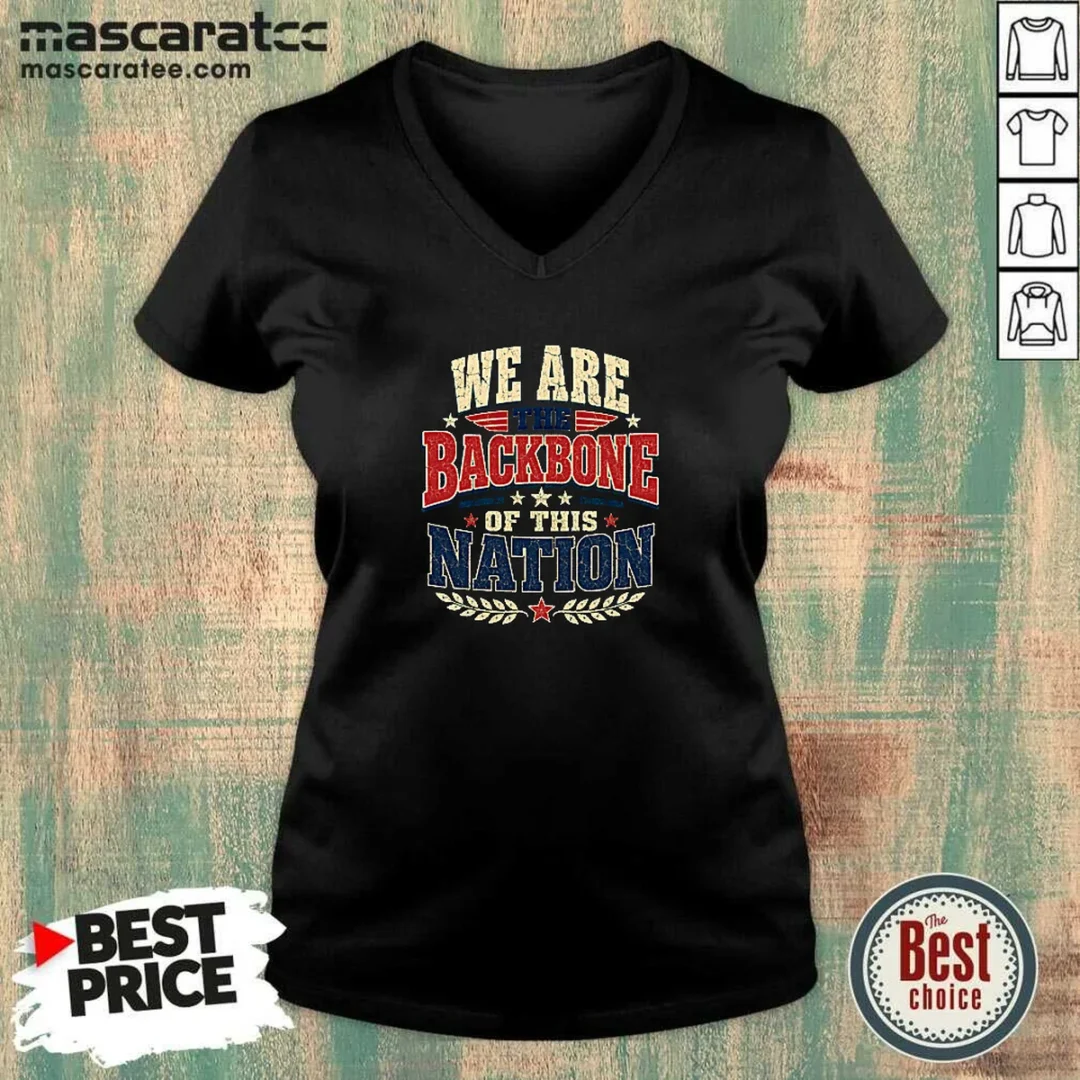original-we-are-the-backbone-of-this-nation-retro-distressed-v-neck-shirt Original We Are The Backbone Of This Nation Retro Distressed V-Neck Shirt