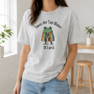 Nice Twas The Tap Water Frog LGBTQ Pride Washed T-Shirt